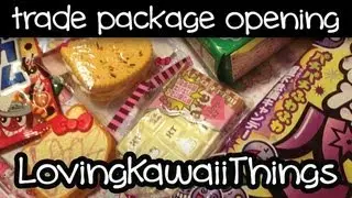 TRADE PACKAGE OPENING: LovingKawaiiThings