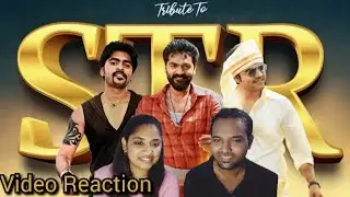 Birthday Mashup Video Reaction | STR | Linton Kurian | WHY Reaction | Tamil Couple Reaction