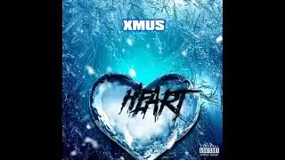 Heart Froze (Slowed) by Xmus