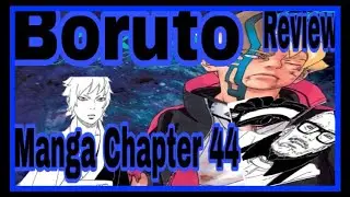 Boruto - Manga Chapter 44 Review Amado