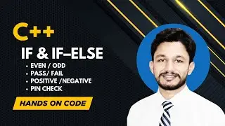 C++ IF–ELSE Conditional Statements  |Practical Programs| | Lecture 7| The TechLight Academy