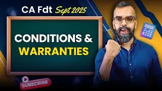 Conditions and Warranties &ndash; Sale of goods act | CA Foundation Law