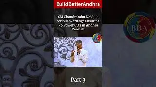 Chandrababu Naidu's Serious Warning: Ensuring No Power Cuts in Andhra Pradesh #shorts #trending #bba