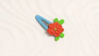 DIY Clay Hair Clip | Handmade Polymer Clay Flower Hair Clip | Asha Craft
