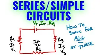 Series And Simple Circuits | High School Physics