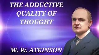 Adductive Quality of Thought - From 