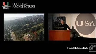 Tecnoglass Lecture Series: Michael Maltzan
