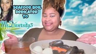 SEAFOOD BOIL MUKBANG WITH @Bloveslife SAUCE DEDICATED TO @MsDiversity3