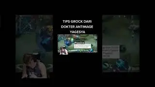TIPS GROCK DARI DR MAXHILL LEONARDO #shorts #mobilelegends #evos #evosroar #antimage #evosantimage