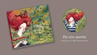 D&agrave;maris Gelabert -  Els cinc sentits (&Agrave;udio Oficial)