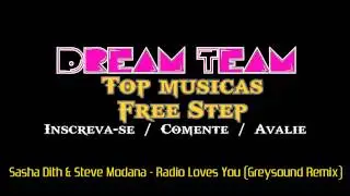 Top 10 Musicas Free Step 2013 #Dream Team