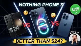 Nothing Phone 3 Review: Better Than Samsung S24? (Honest Test)