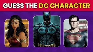 Guess the DC Character Quiz: 50 Heroes & Villains and Clues! | Part 1