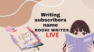 🎀&hearts;️Writing My Subscribers' Names LIVE | Your Name, My Art &hearts;️🎀
