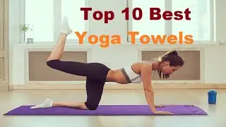 Top 10 Best Yoga Towels in 2021