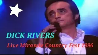 DICK RIVERS - Live Mirande Country Festival 1996