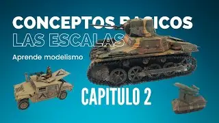 APRENDE MODELISMO - CAPITULO 2 - LAS ESCALAS EN MODELISMO | EN ESPAÑOL 🇪🇸 - DonGregorioYJack
