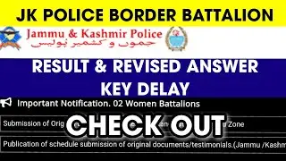 JK Police Border Battalion Result | Revised Answer key | Latest Update