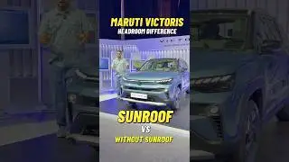 Maruti Victoris Headroom Difference - Sunroof & Without Sunroof Version
