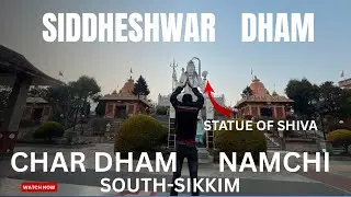 Siddheshwar Dham(CharDham)Explore Statute Of Lord Shiva With@Sotangrider451at Namchi,South-Sikkim