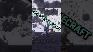 Minecraft превратили в Soulslike.