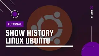 HISTORY Pada Command Line Linux - Ubuntu