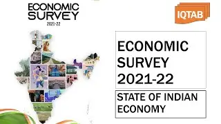 ECONOMIC SURVEY 2021-22| TRENDS IN STATE OF INDIAN ECONOMY-1| UPSC 2022 PRELIMS| GROWTH IN ECONOMY