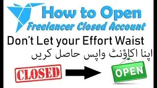 How to recover disable or closed freelancer account with same reviews and rating