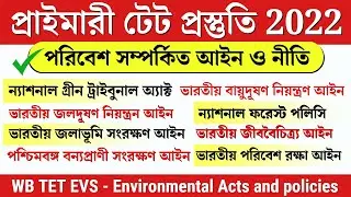 Environmental Acts & policies in India | EVS class in bengali | WB Primary TET exam 2022