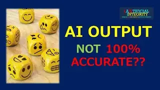 AI Outputs: 100% Accurate? Or Probabilistic Calculations?