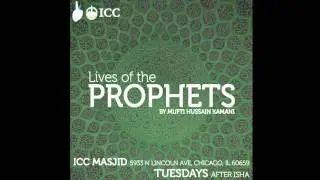 Lives of the Prophets - Why did Allah (S) send Prophets?
