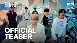[Original] 𝑻𝑯𝑬 𝑪𝑰𝑻𝒀 𝑶𝑭 𝑺𝑷𝒀 : 𝑵𝑪𝑻 127 teaser | 2025.09.15 공개