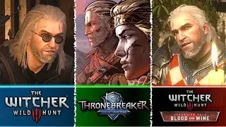 Geralt's Knighthood and Desertion Compilation - Witcher 3, Thronebreaker and Blood & Wine
