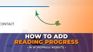 How to add Reading Progress in WordPress Website