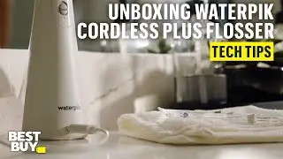 Unboxing the Waterpik Cordless Plus Water Flosser &ndash; Tech Tips from Best Buy