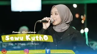 Sewu Kutho - Isna Qasima