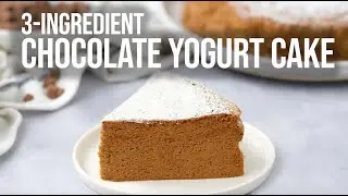 3-Ingredient Chocolate Yogurt Cake