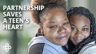 Partnership Saves a Teen’s Heart