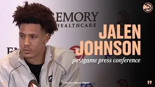 Hawks vs. Bucks Postgame Press Conference: Jalen Johnson