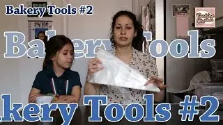 Bakery Tools #2