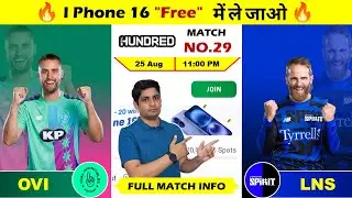 OVI vs LNS The Hundred Men's Match Prediction, OVI vs LNS Match Analysis 