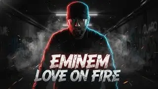 LOVE ON FIRE &ndash; Fast Rap (Eminem Style) Vevo