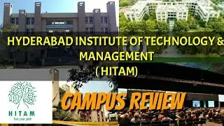 HITAM Campus Tour | Hyderabad Inst of Tech and Management Campus Review | #HITAMHYDERABAD