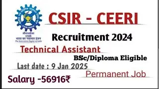 csir new vacancy 2024|csir ceeri recruitment 2024|ceeri technical assistant recruitment 2024|csirjob