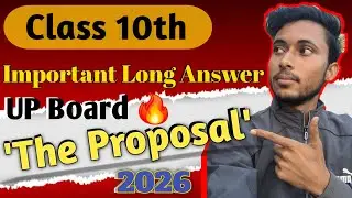 Most Important Long Question🔥 || English Class X || #theproposal #class10 #upboard #exam 