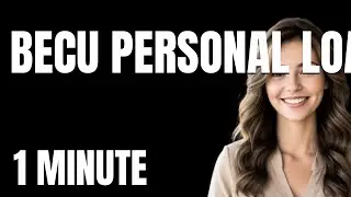The Ultimate BECU Personal Loans Tutorial  From Zero to Pro in 1 Minute
