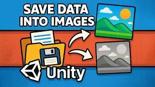 Save Data to an Image in Unity (A Smart, Lightweight Way Every Dev Should Know)
