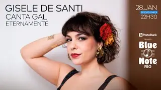 BLUE NOTE RIO APRESENTA: GISELE DE SANTI