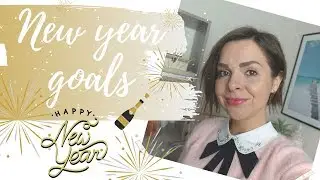 HAPPY NEW YEAR! GOALS AND RESOLUTIONS FOR 2020