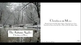 The Autumn Apples - Christmas in Mono